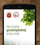 Aplikacja mobilna "Na tropie grudziądzkiej przyrody"